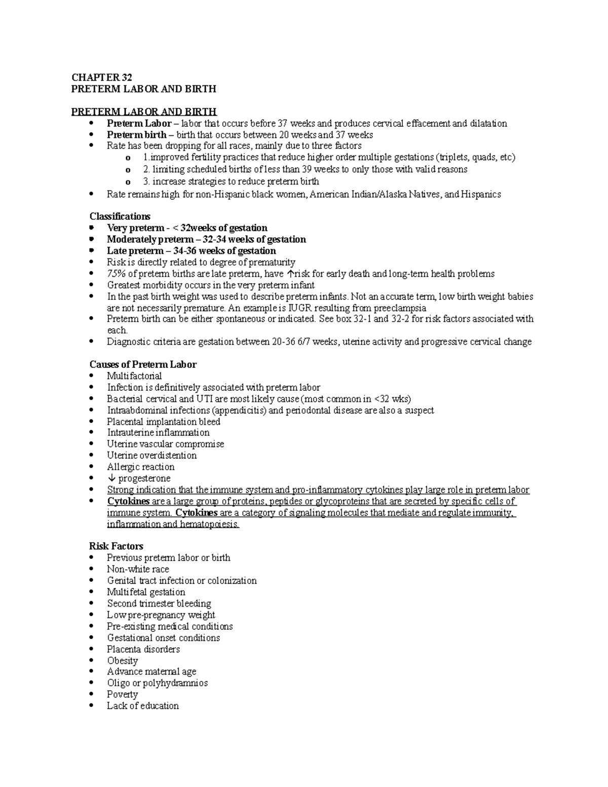 Ch. 32 notes last exam CHAPTER 32 PRETERM LABOR AND BIRTH PRETERM