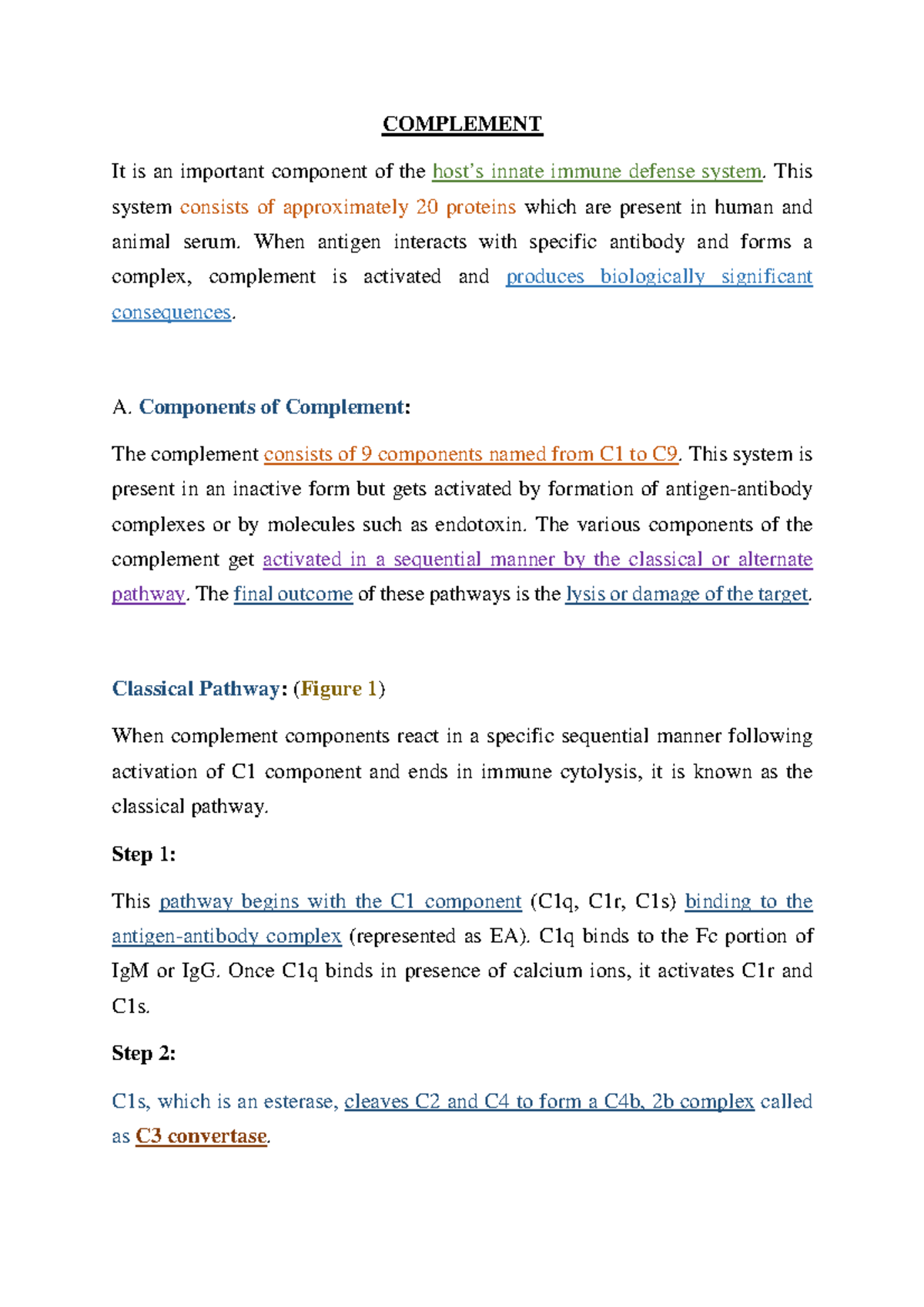 Complement - COMPLEMENT It is an important component of the host’s ...