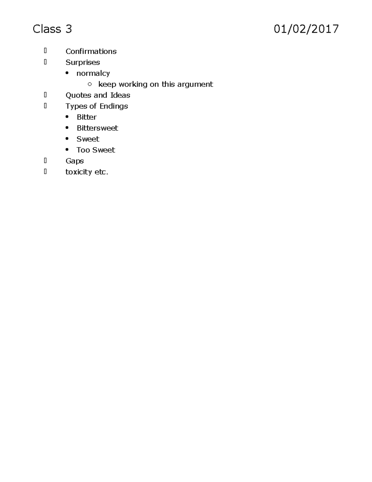 Notes - Class 3 Confirmations Surprises normalcy o keep working on this ...
