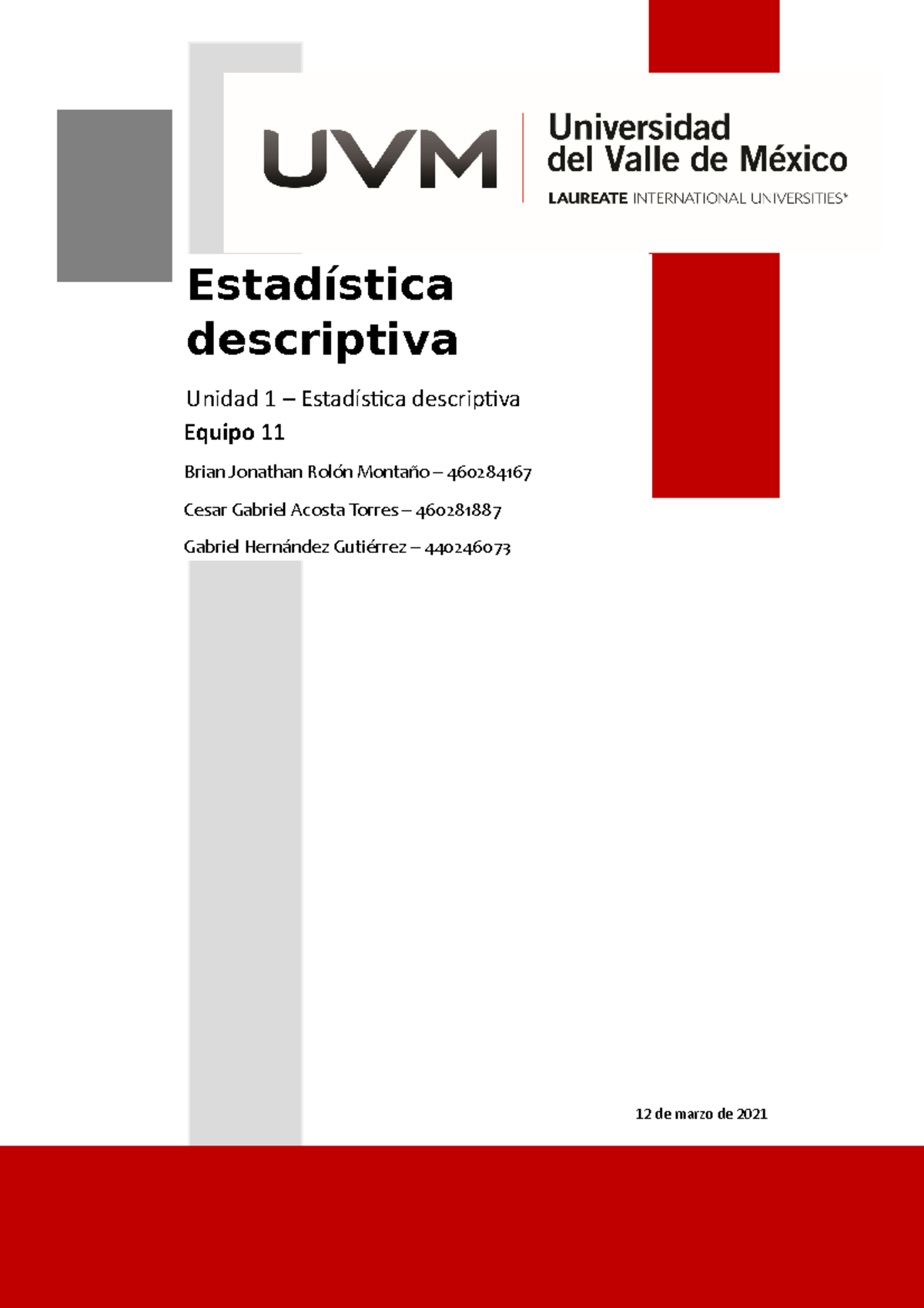 ACT2 Estadistica - ACTIVIDAD 2 - Estadística Descriptiva Unidad 1 ...