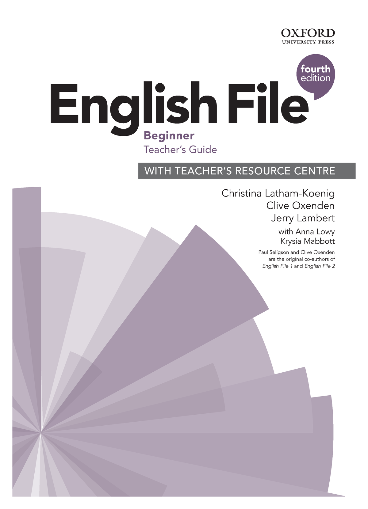 English File Beginner Teachers Guide - English File fourth edition Christina  Latham-Koenig Clive - Studocu