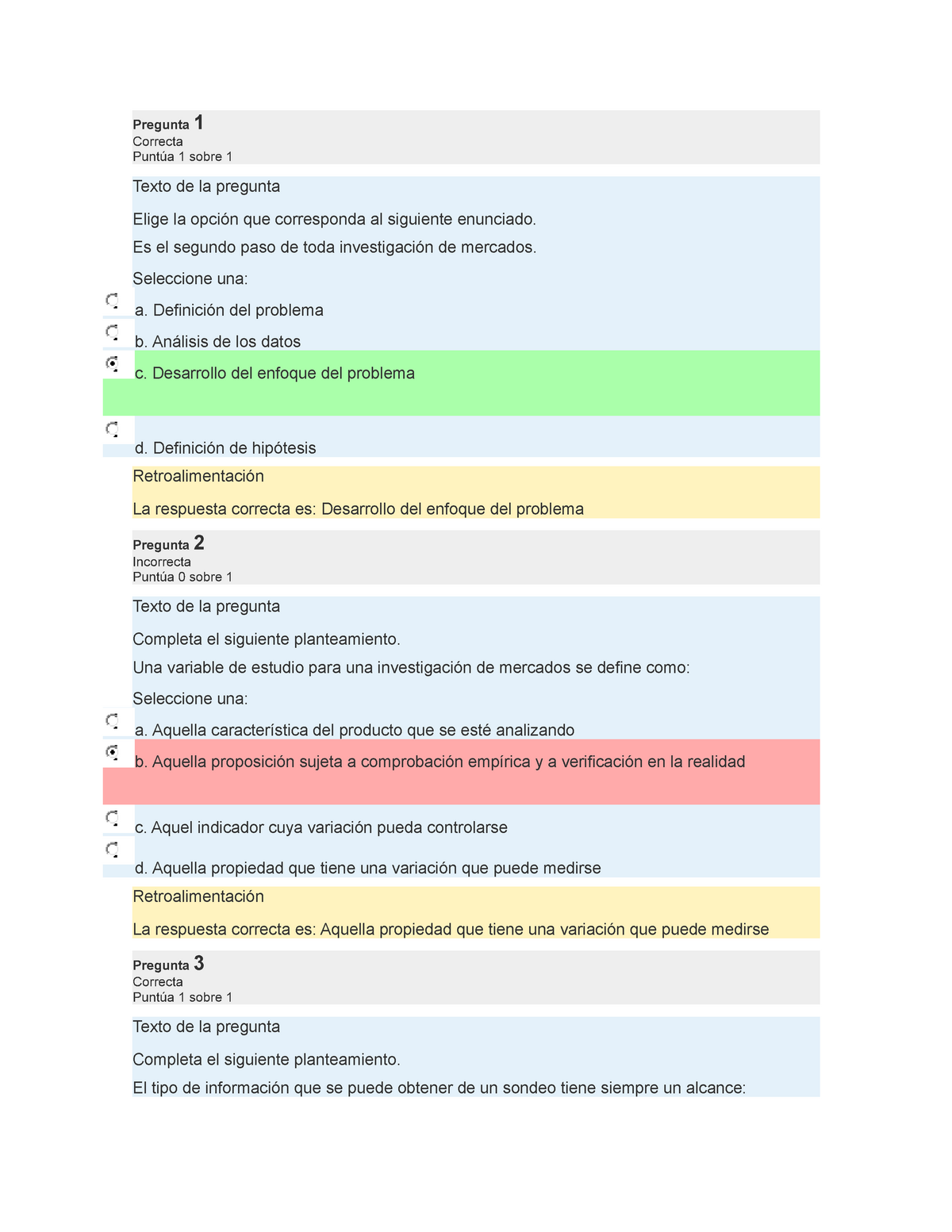 Cuestionario - Pregunta 1 CorrectaPuntúa 1 Sobre 1 Texto De La Pregunta ...