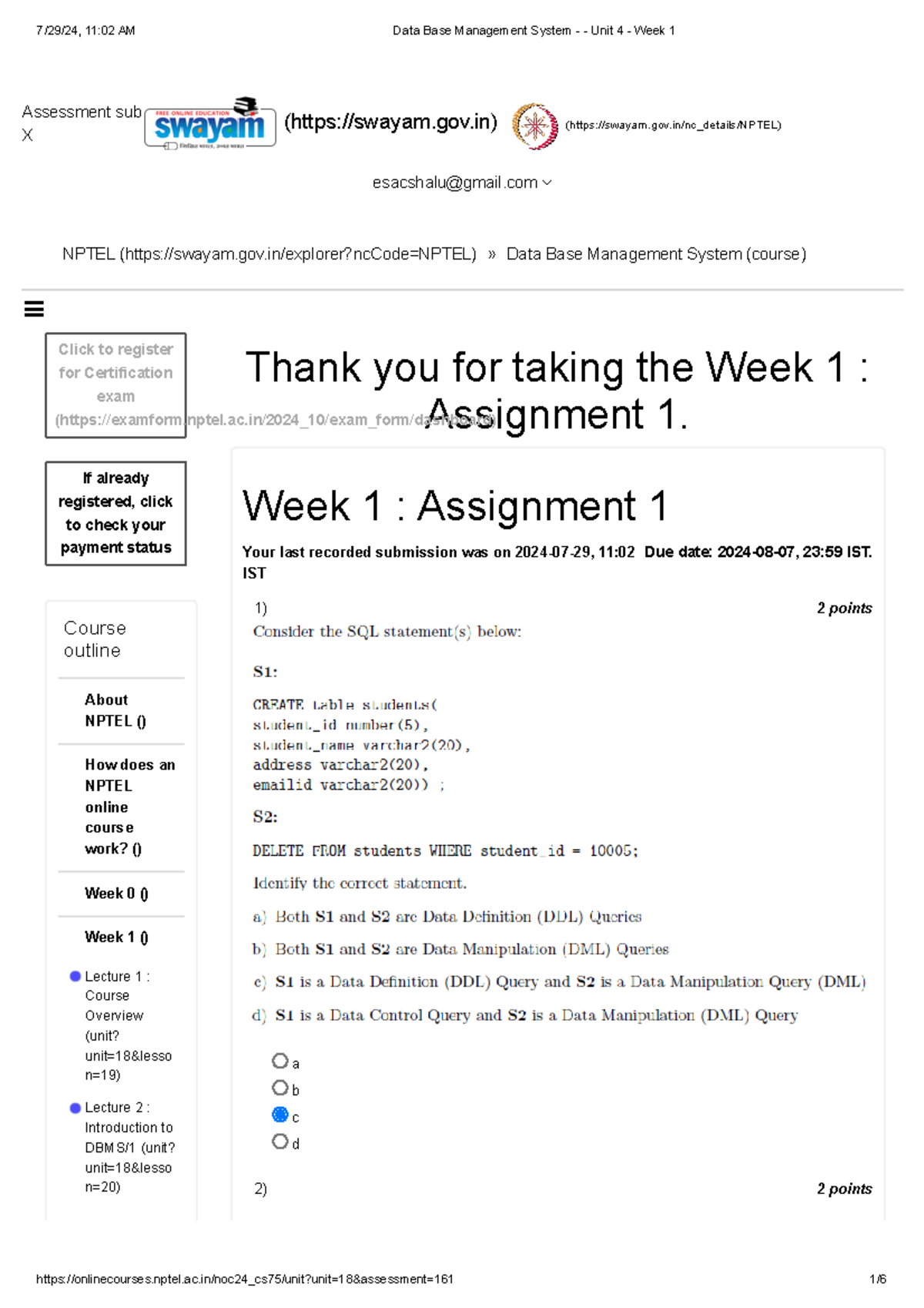 Data Base Management System - Unit 4 - Week 1 - Thank you for taking ...