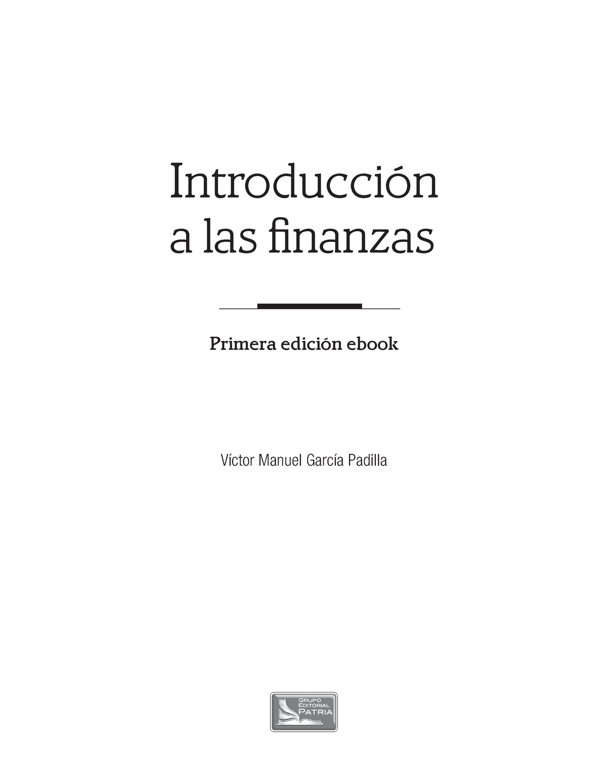 Introducción A Las Finanzas - IntroducciÛn A Las Finanzas Primera ...