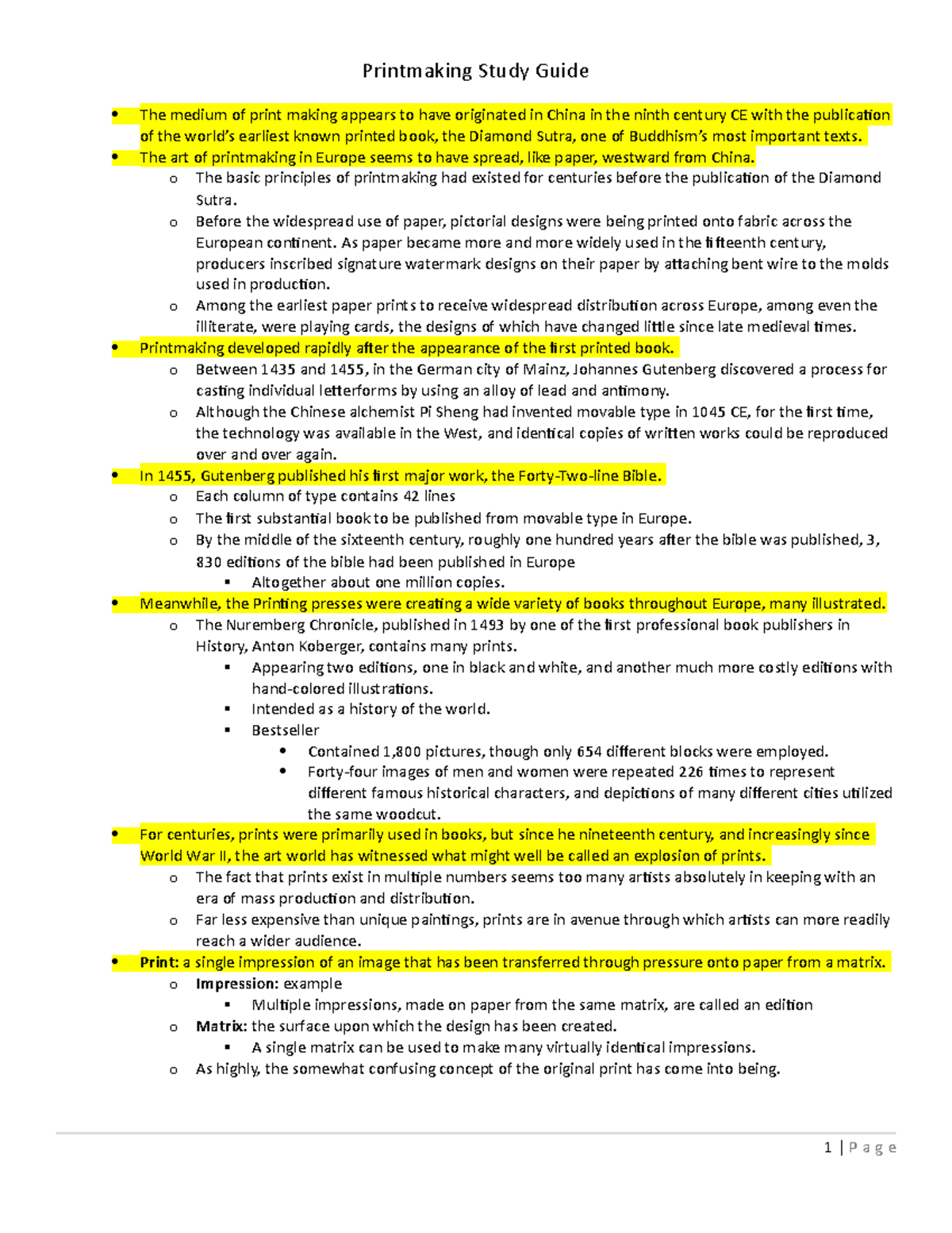 Printmaking Study Guide The art of printmaking in Europe seems to