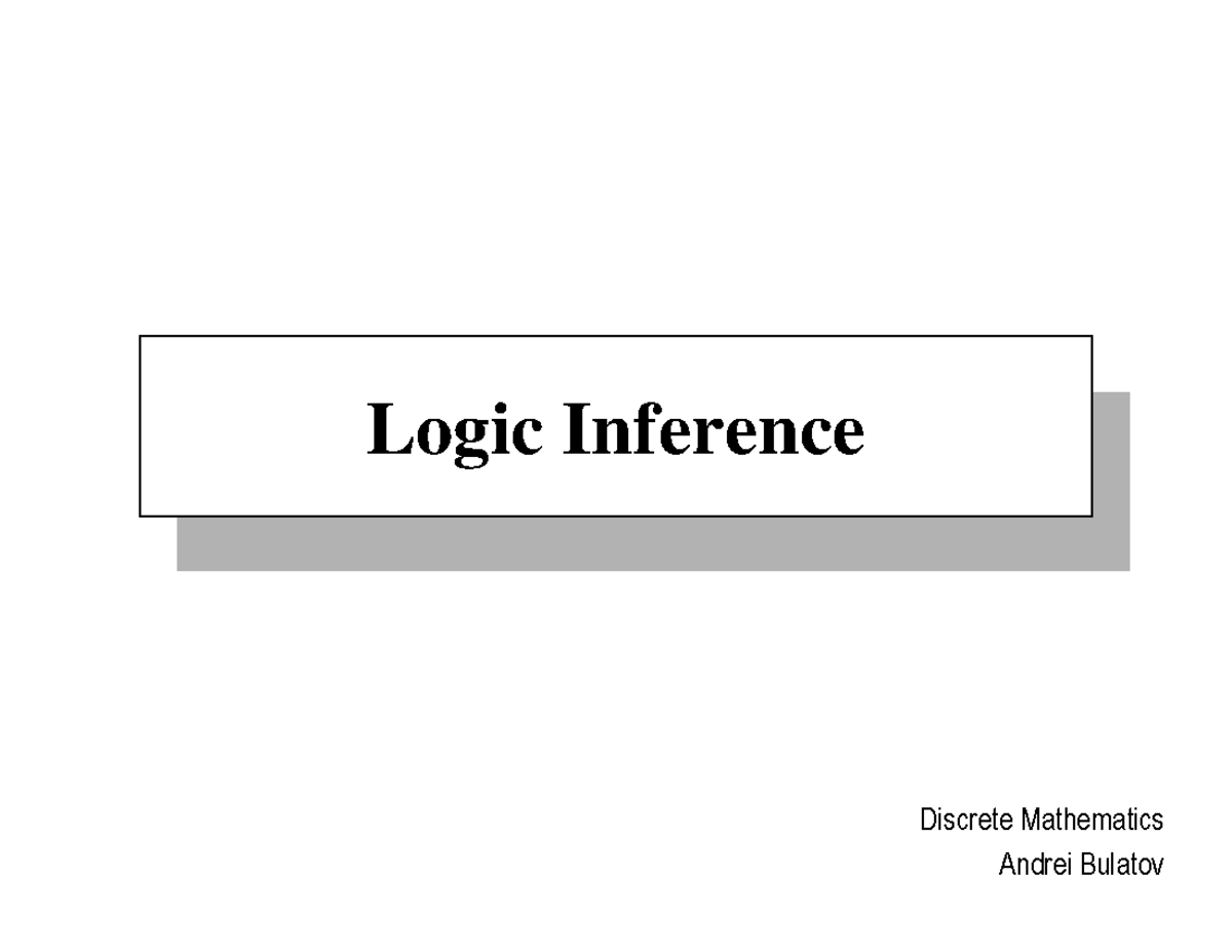 06-Logic-Inference - Logical Inference - IntroductionLogic Inference ...