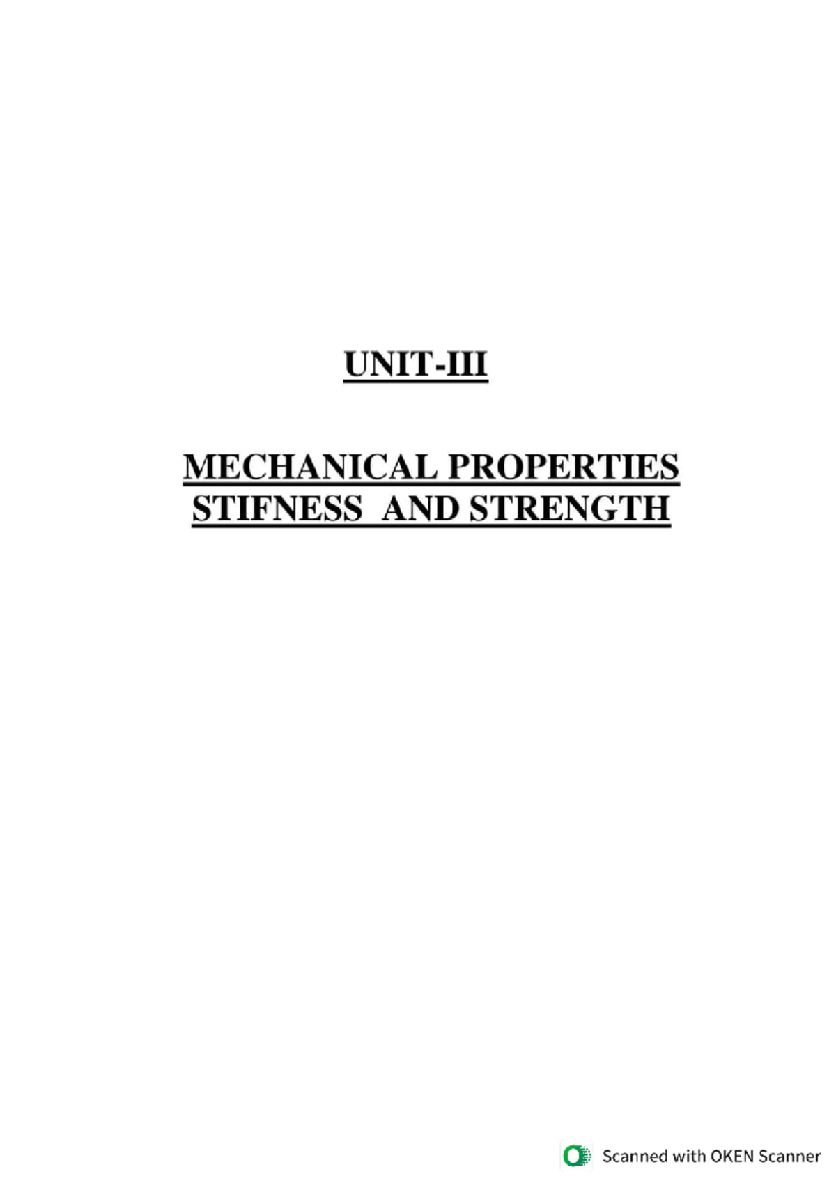 Mechanical Properties Stiffness and Strength Mechanical Engineering