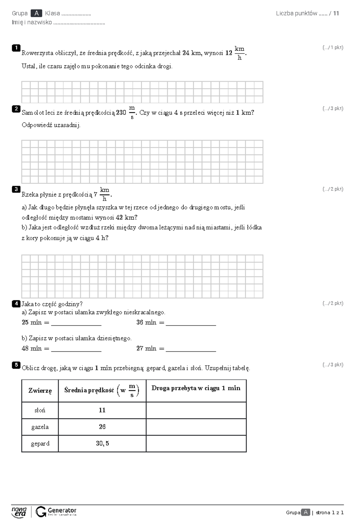 Kartkówka 6B - Prędkość, droga, czas - Grupa A | strona 1 z 1 1 2 3 4 5 ...