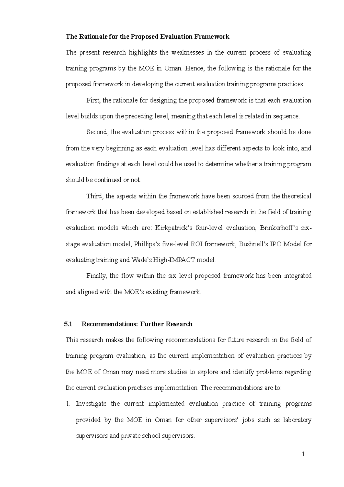 The Rationale for the Proposed Evaluation Framework - Hence, the ...
