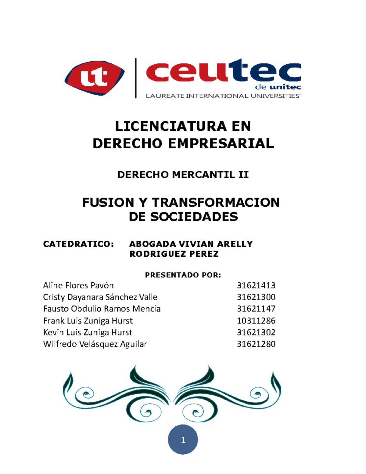 Informe Expo Mercantil II Sobre LAS Fusiones LICENCIATURA EN DERECHO