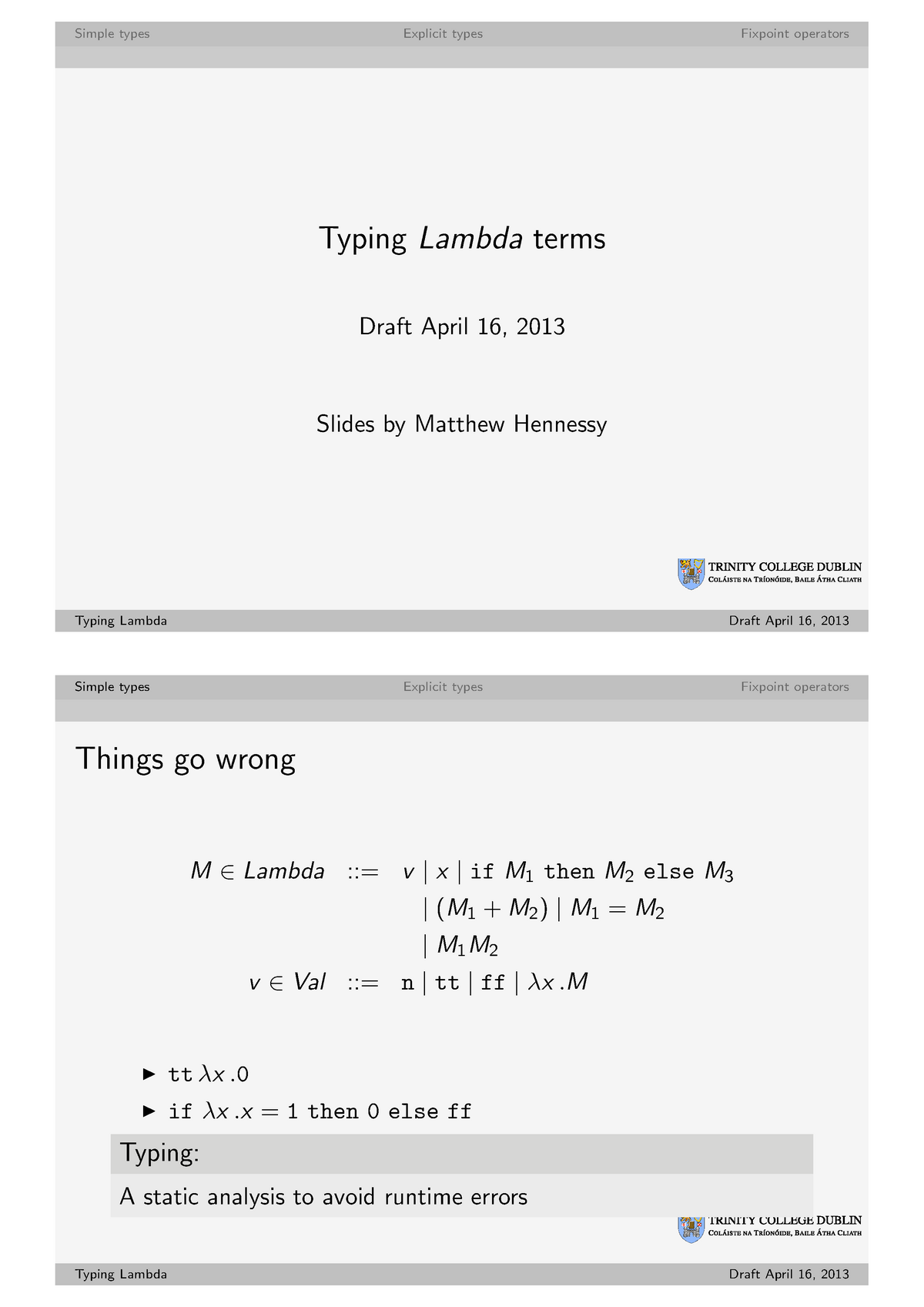 Lambda Typing Slides 2to1 Typing Lambda Terms Draft April 16 2013