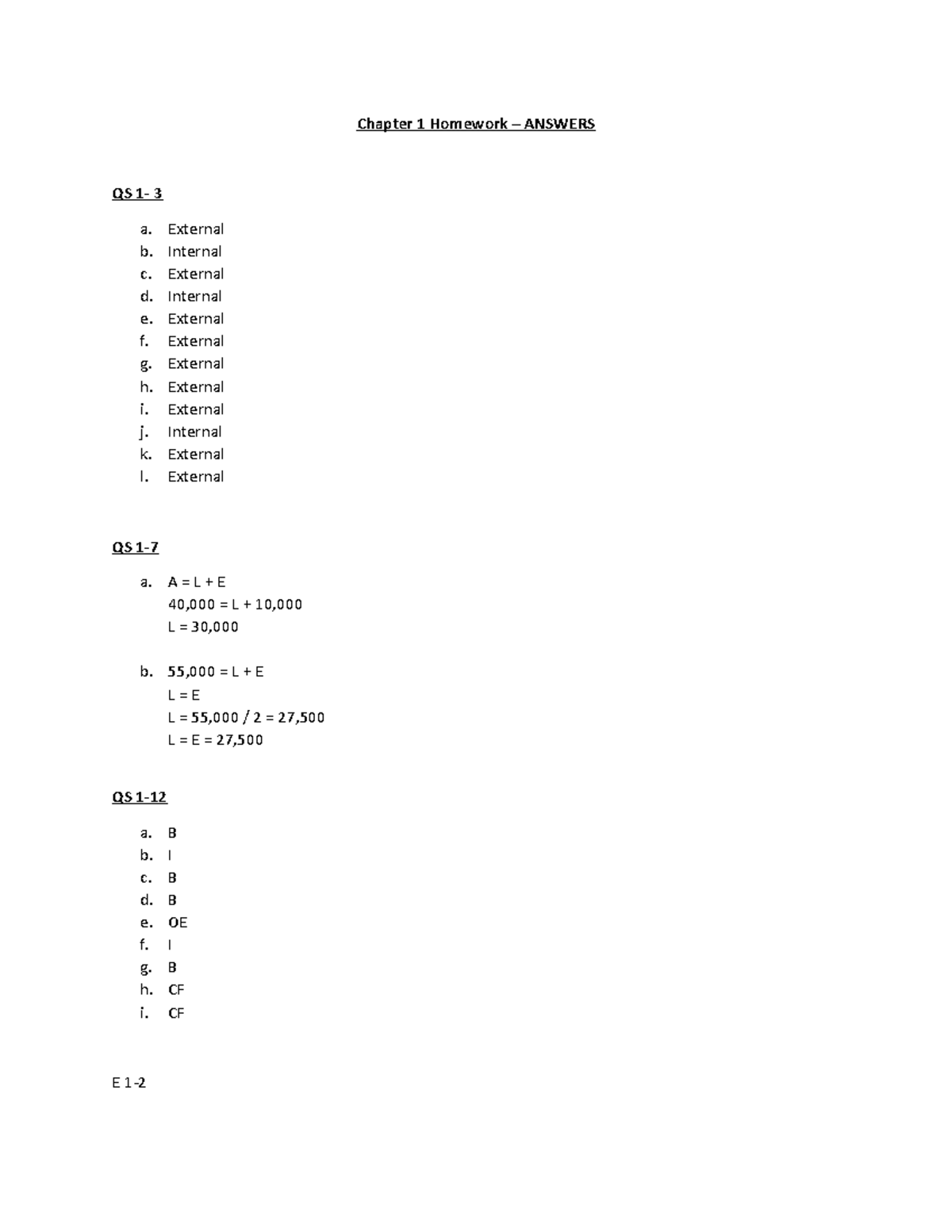 Chapter 1 HW - Answers - Chapter 1 Homework – ANSWERS QS 1- 3 a. b. c ...