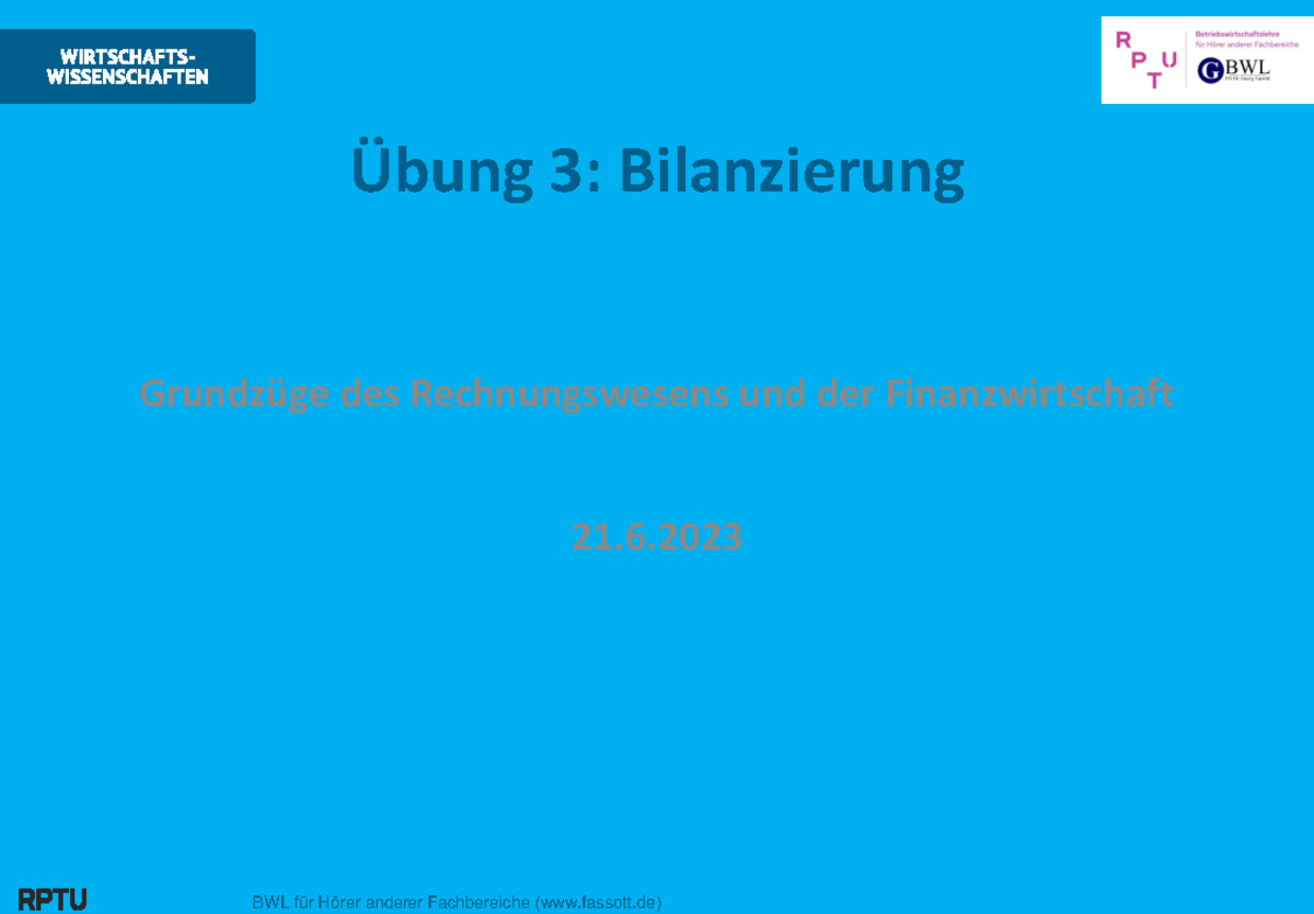 323 Uebung 3 Bilanzierung 2023 Loes - Grundz ̧ge Des Rechnungswesens ...