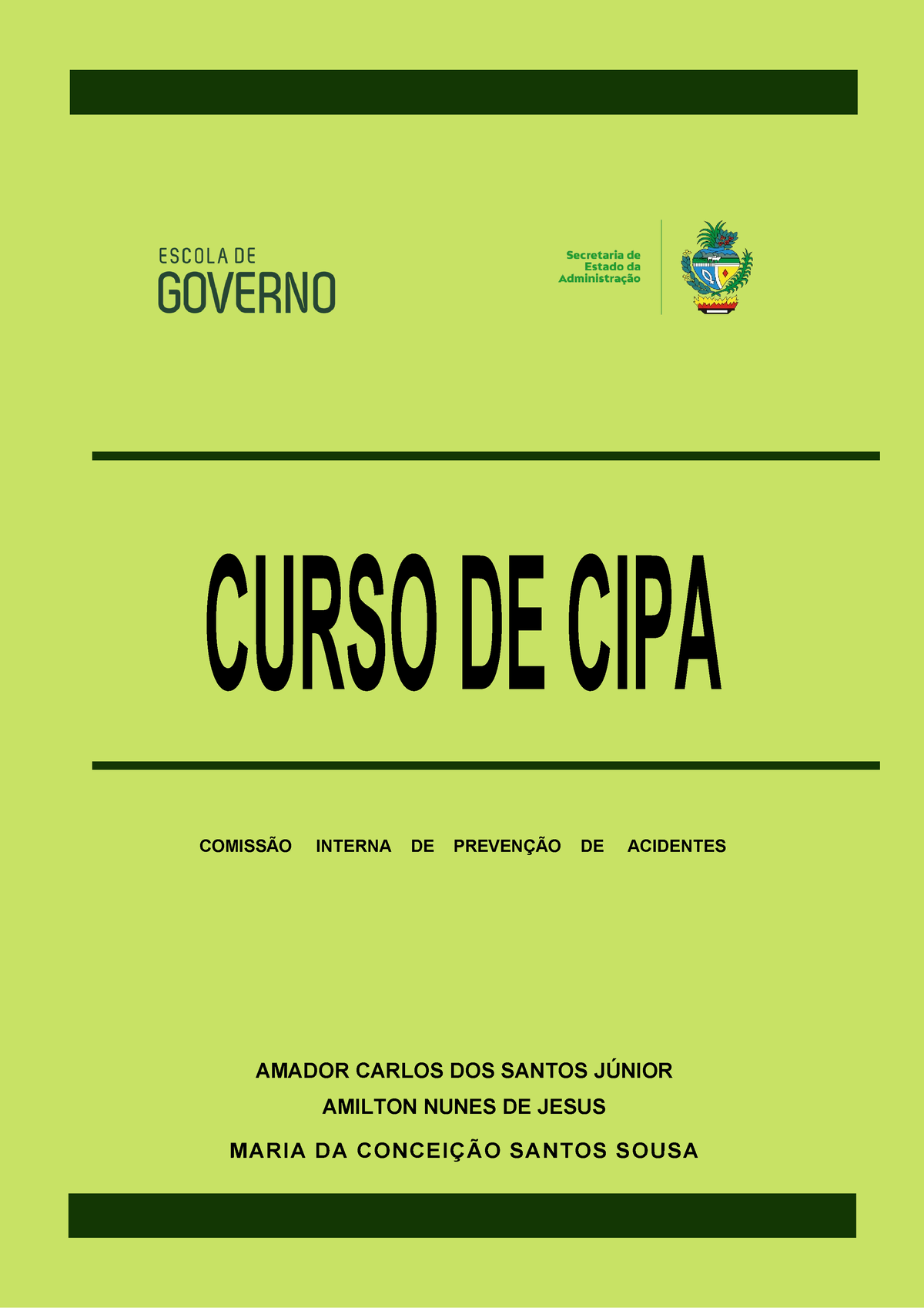 Apostila Curso De Cipa 2022 Curso De Cipa ComissÃo Interna De PrevenÇÃo De Acidentes Amador 