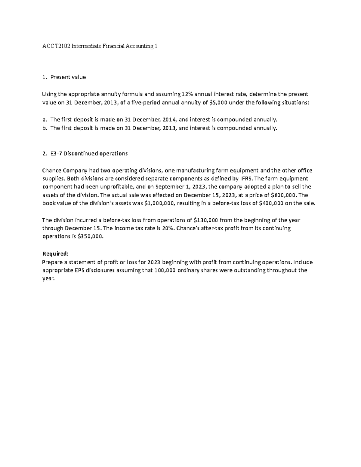 Assignment Ch.3 - ACCT2102 Intermediate Financial Accounting 1 1 ...