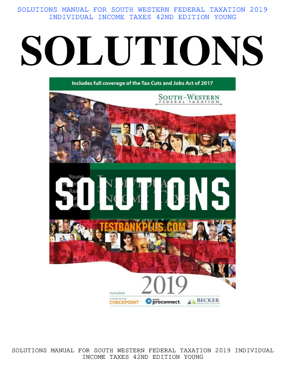 Solutions Manual for South Western Federal Taxation 2019 Individual