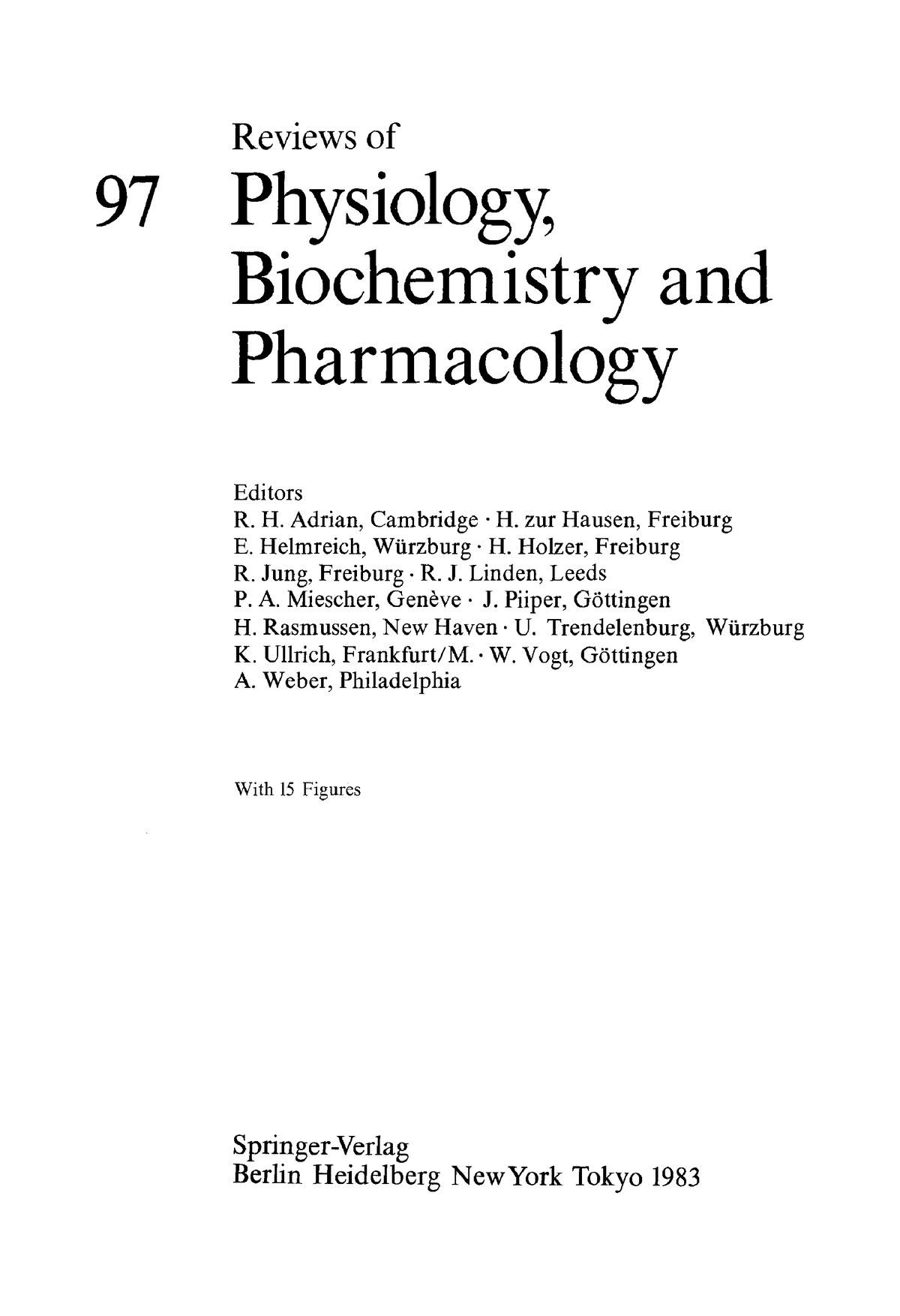 Reviews of Physiology, Biochemistry and Pharmacology, Volume 97 ...