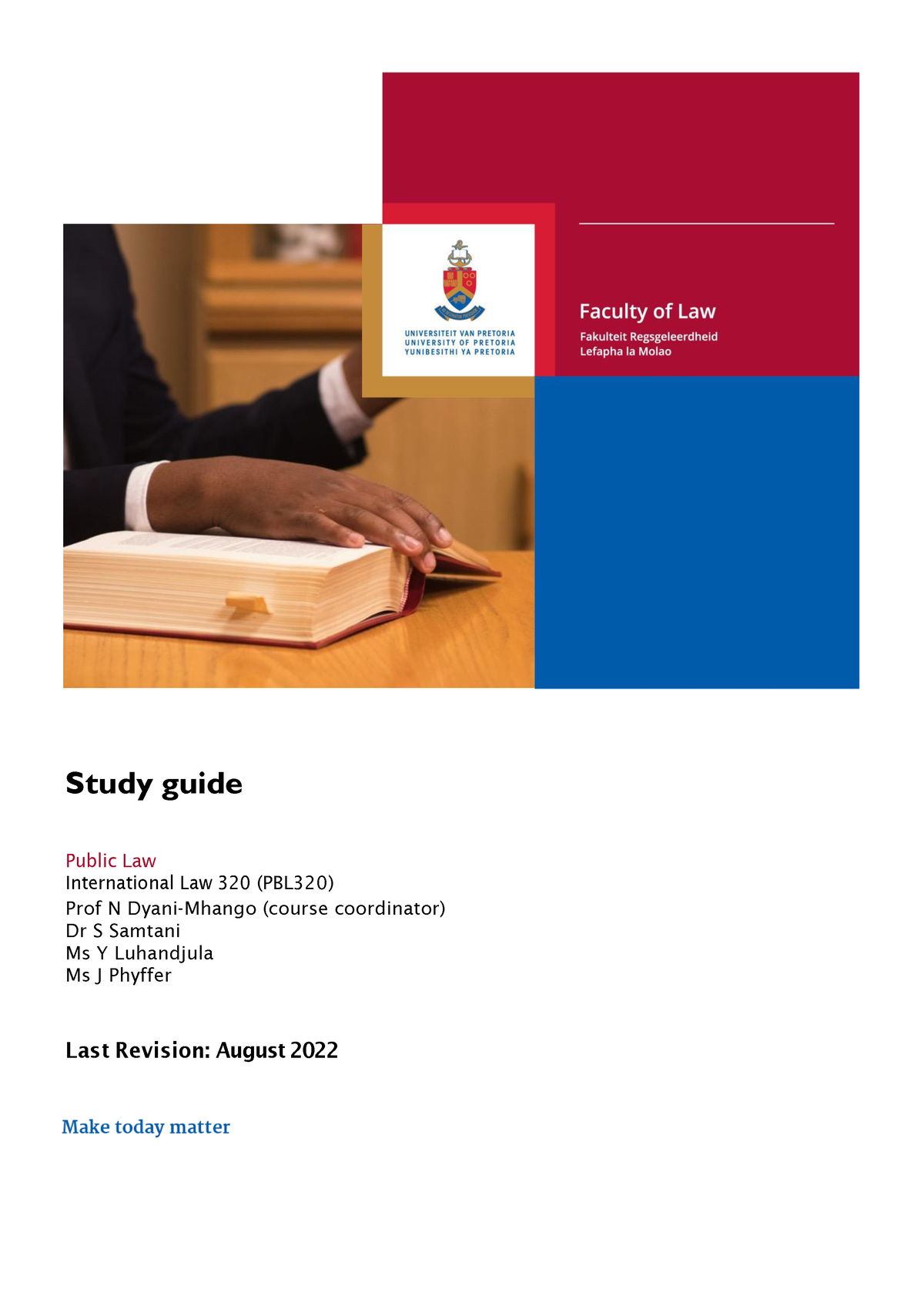 Study Guide - Study Guide Public Law International Law 320 (PBL320 ...