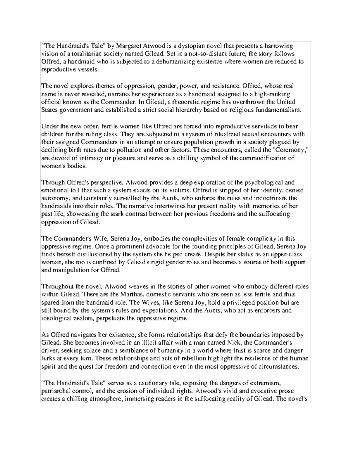 Handmaid's tale summary "The Handmaid's Tale" by Margaret Atwood is a