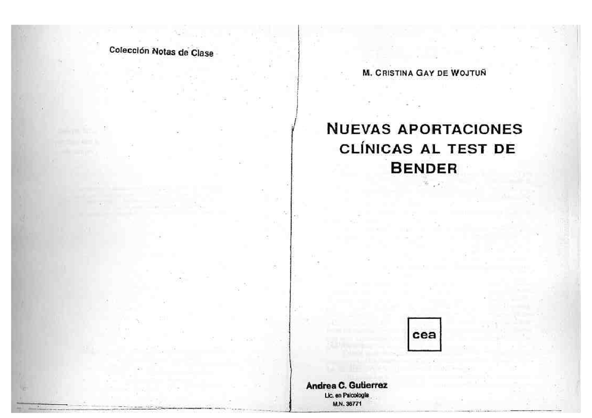1. Test visomotor de Bender Gay De Wojtun Psicodiagnóstico Studocu