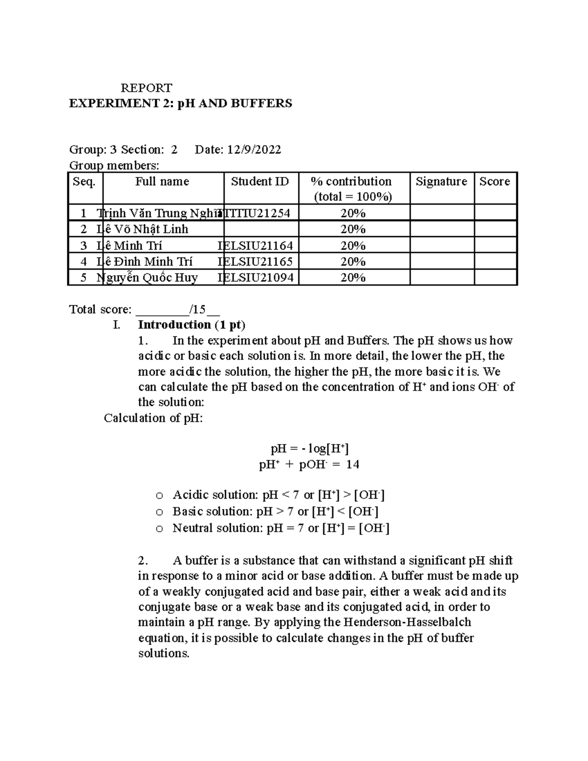 Report 2 REPORT EXPERIMENT 2 pH AND BUFFERS Group 3 Section 2 Date
