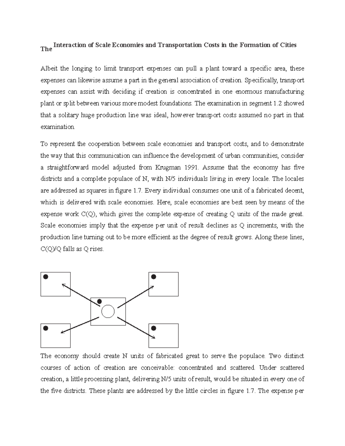 The Interaction of Scale Economies and Transportation Costs in the ...