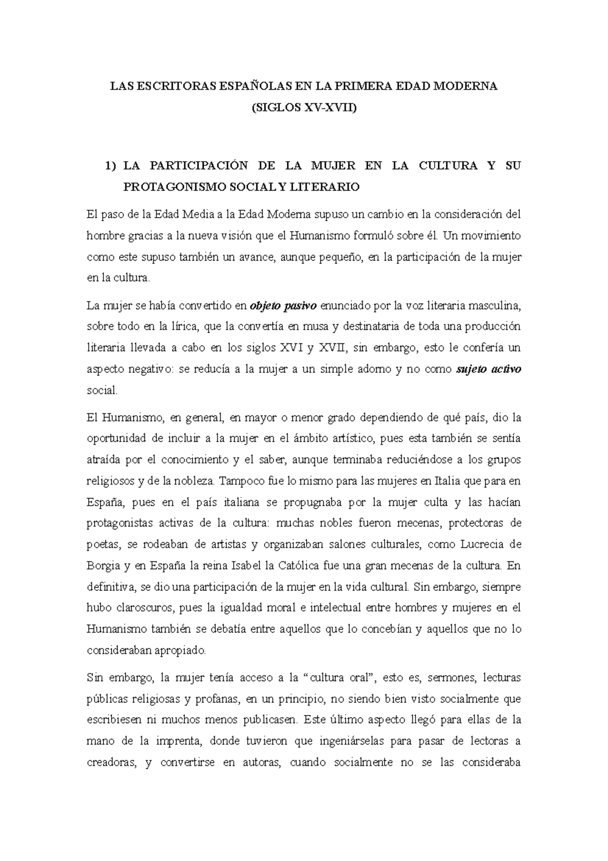 LAS Escritoras Españolas EN LA Primera EDAD Moderna LAS ESCRITORAS