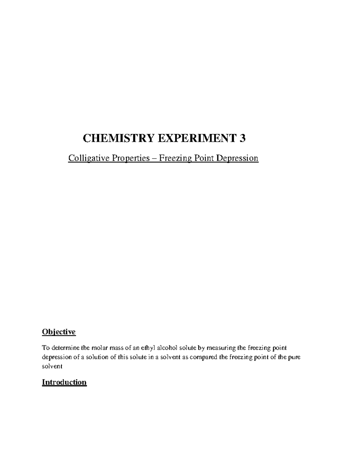 Chemistry Experiment 3 Colligative Prope - CHEMISTRY EXPERIMENT 3 ...