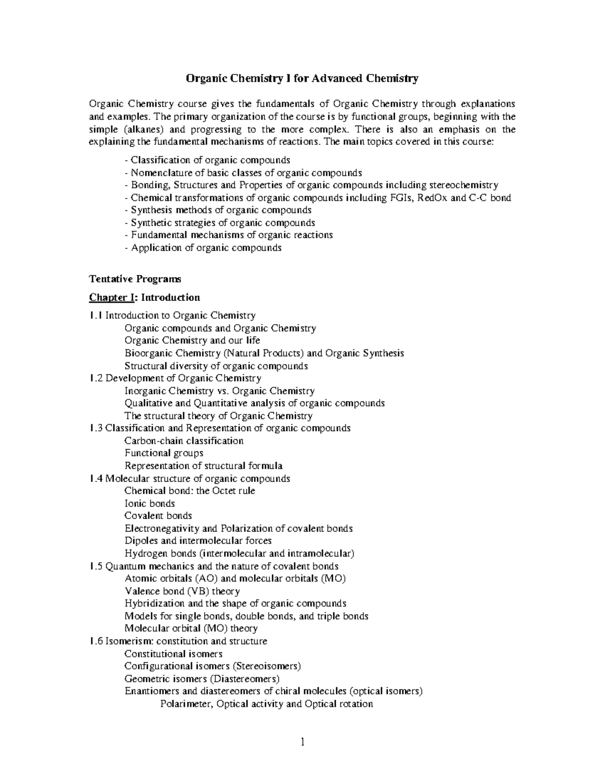 Organic Chemistry I for Advanced Chemistry - The primary organization ...