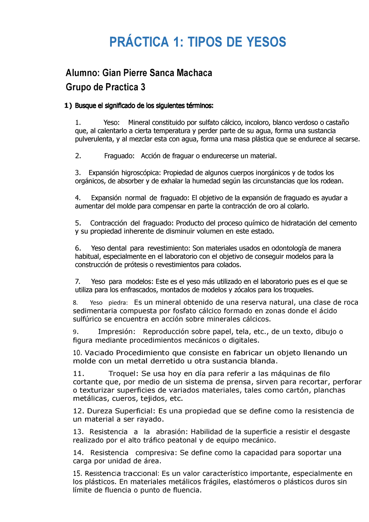 Práctica 1 - Gian Sanca Machaca - PRÁCTICA 1: TIPOS DE YESOS Alumno ...