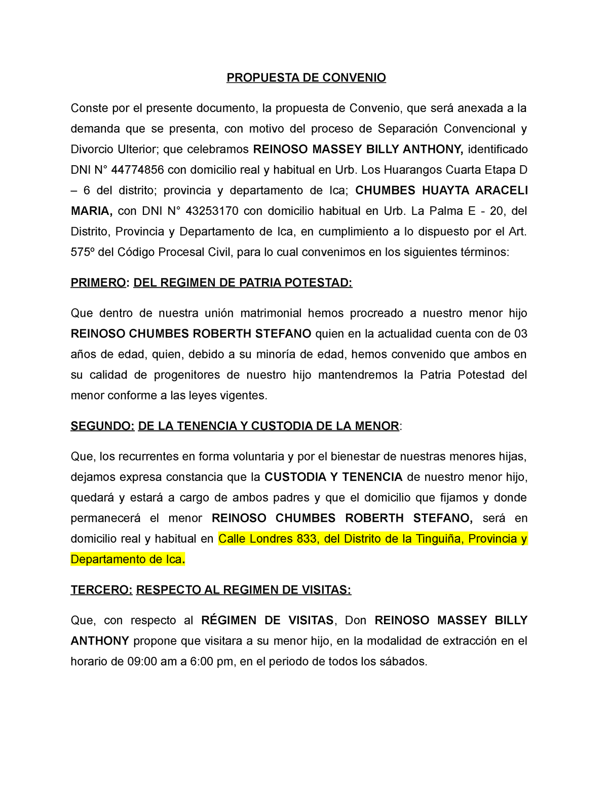 Propuesta DE Convenio DE Separacion Convencional - Reinoso Massey Billy  Anthony - PROPUESTA DE - Studocu