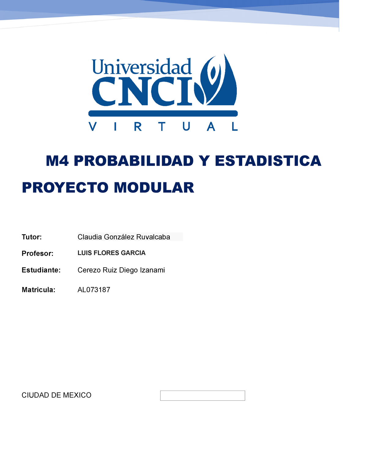 Proyecto Modular M4 Probabilidad Y Estadistica - M4 PROBABILIDAD Y ...