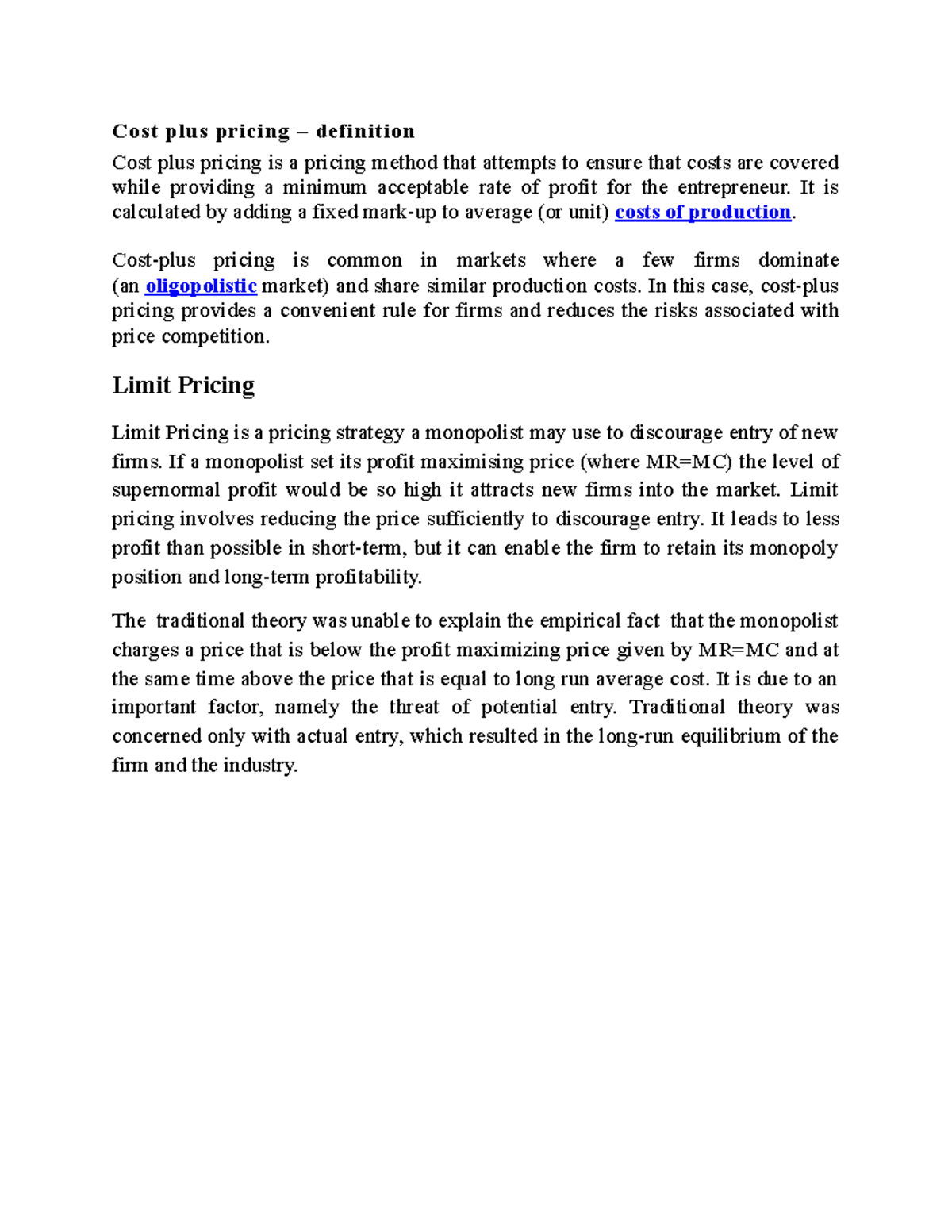 Cost plus pricing and limit pricing Cost plus pricing definition