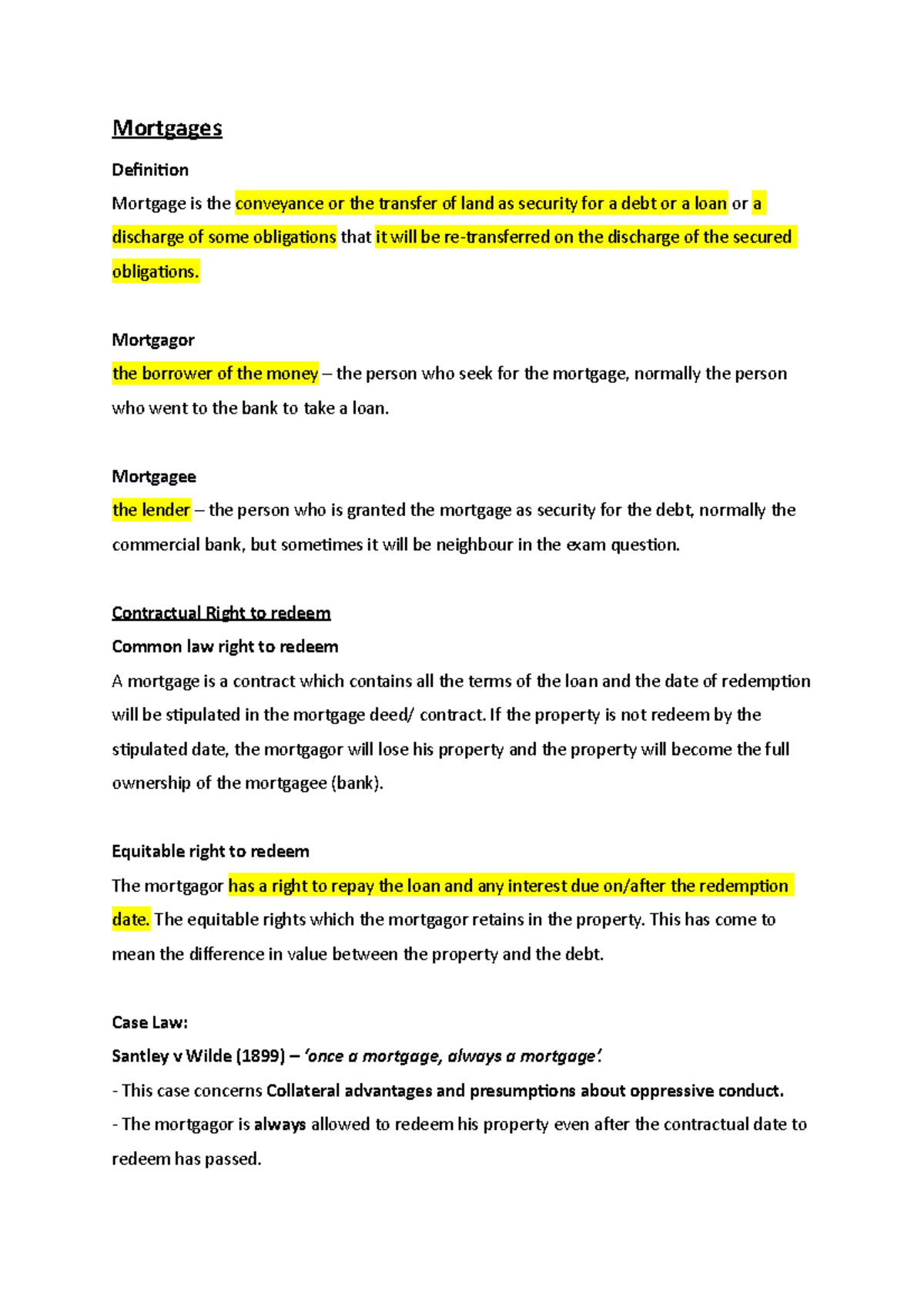 Lecture notes on Mortgage Mortgages Definition Mortgage is the