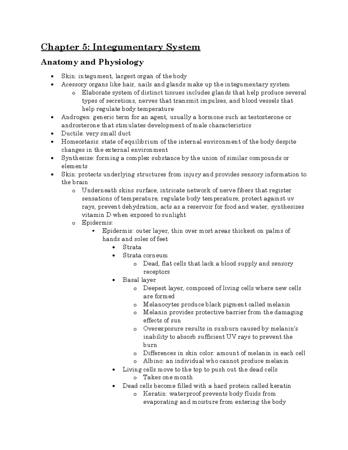 Chapter 5 notes [medterm] - Chapter 5: Integumentary System Anatomy and ...