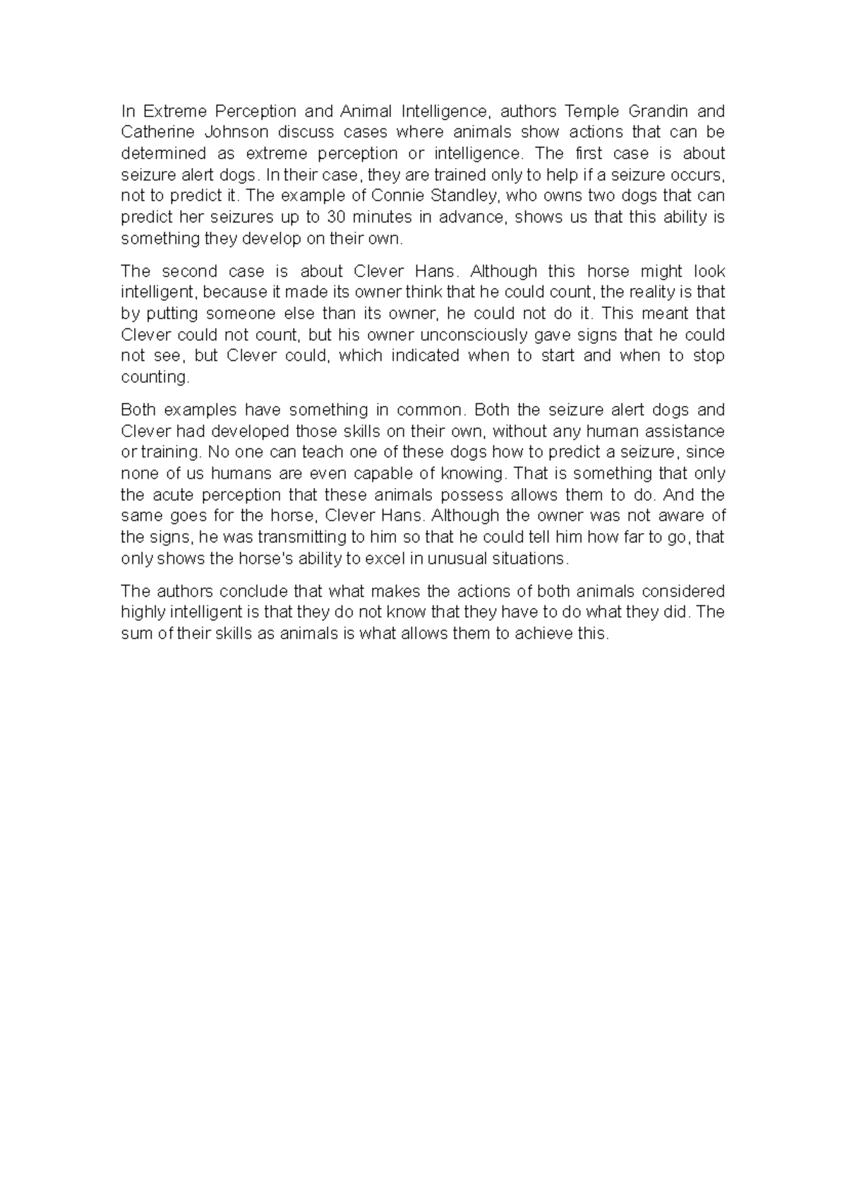 In Extreme Perception and Animal Intelligence - The first case is about ...