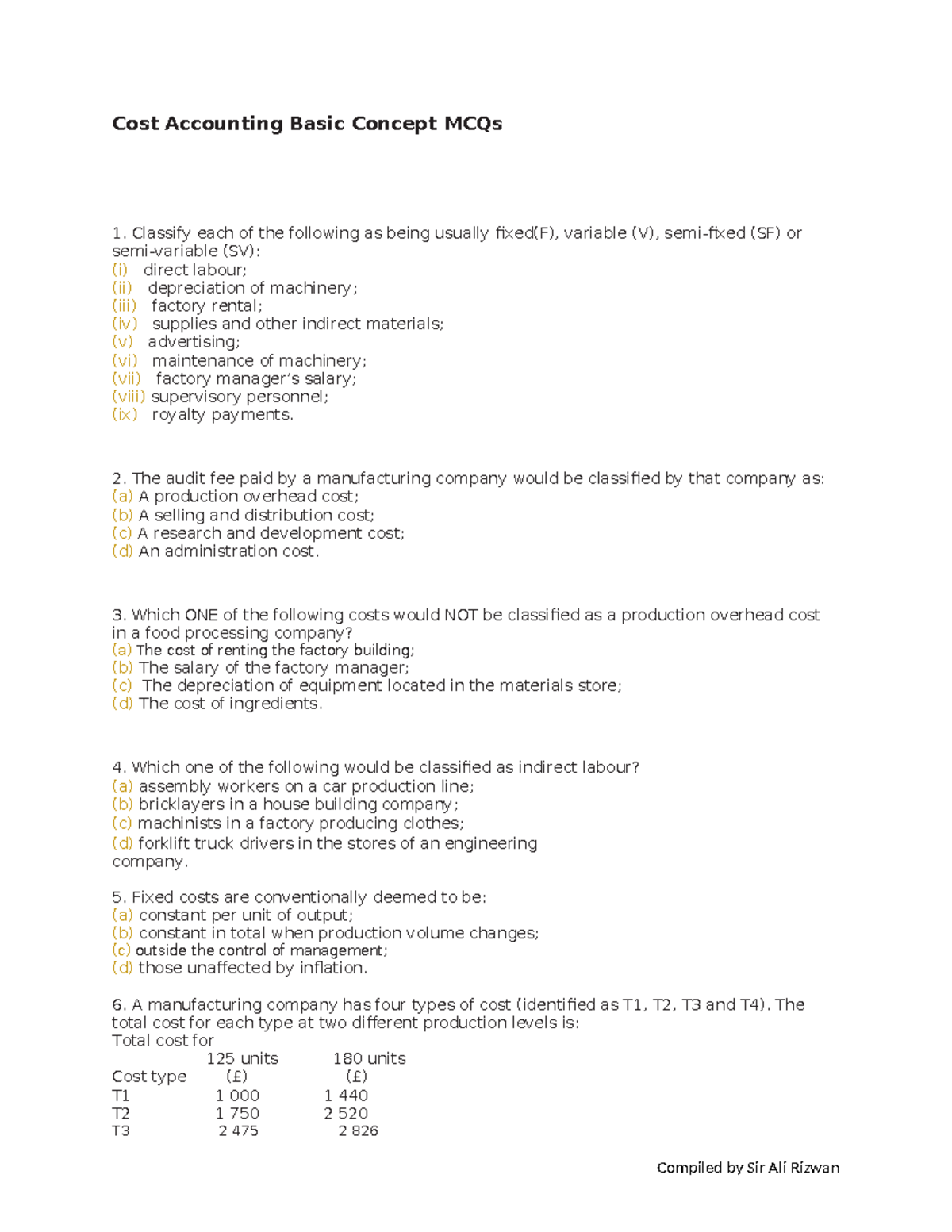 Cost Accounting Basic Concept MCQs Classify each of the following as