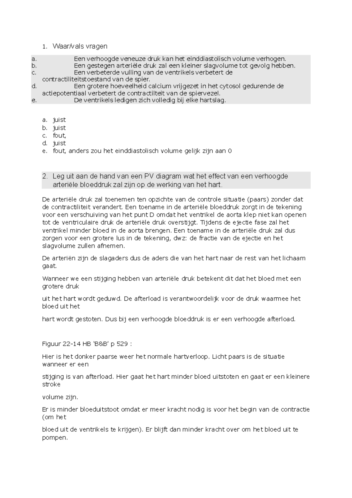 Zelfstudieopdracht 6.2a - 1. Waar/vals Vragen A. Een Verhoogde Veneuze ...