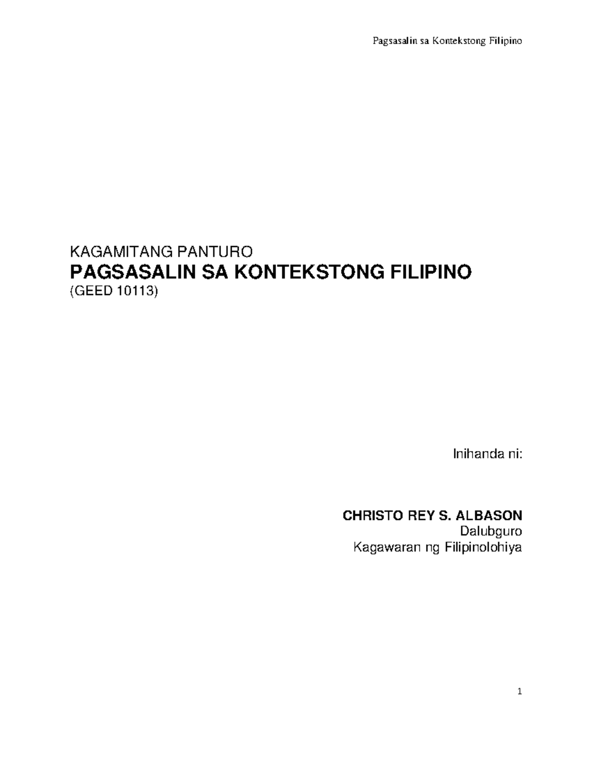 GEED 10113 Pagsasalin SA Kontekstong Filipino - KAGAMITANG PANTURO ...