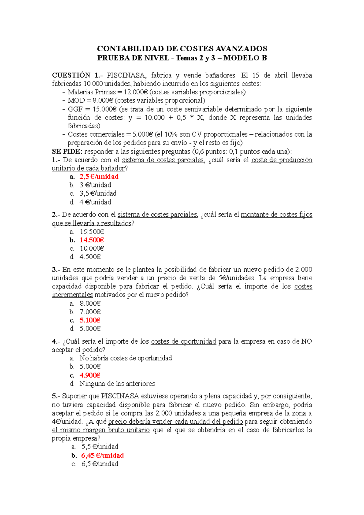 Solución Prueba Nivel B - CONTABILIDAD DE COSTES AVANZADOS PRUEBA DE ...