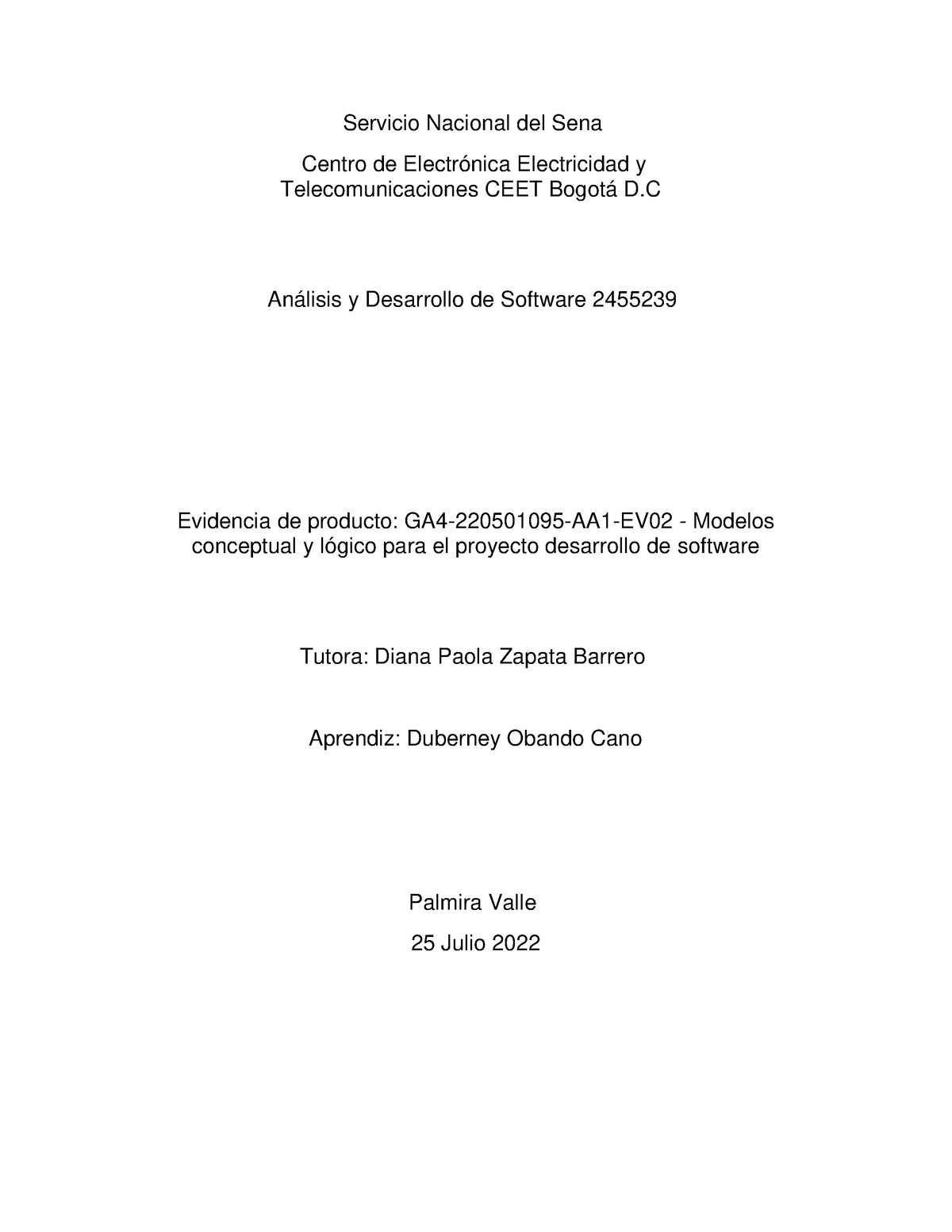 Modelos conceptual y lógico para el proyecto desarrollo de software -  Integridad se basa en prevenir - Studocu