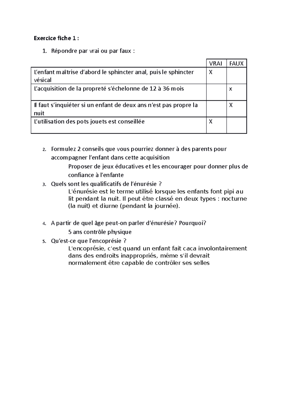 Exercice fiche 1 - DEVOIR - Exercice fiche 1 : 1. Répondre par vrai ou ...