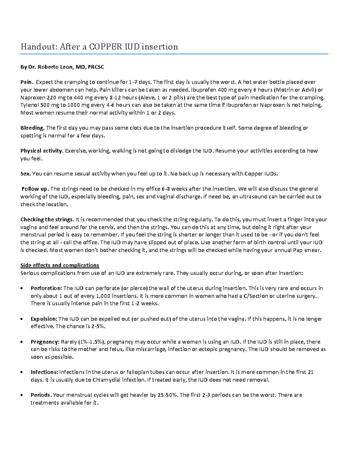 Copper iud instructions Handout After a COPPER IUD insertion By Dr