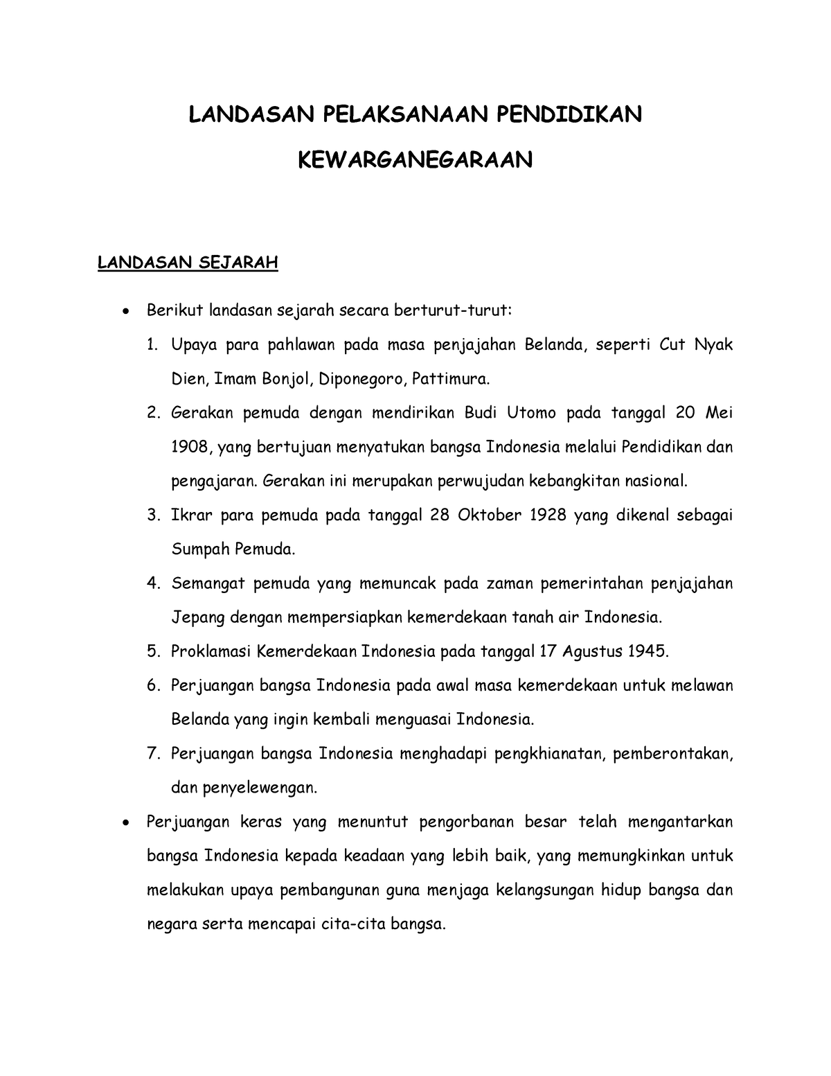 Landasan Pelaksanaan Pendidikan Kewarganegaraan - LANDASAN PELAKSANAAN ...