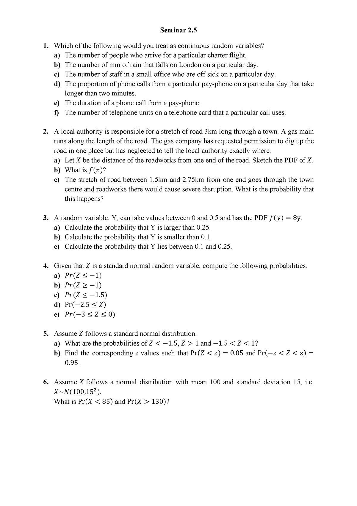 Seminar 2 - good for practice - Seminar 2. Which of the following would ...