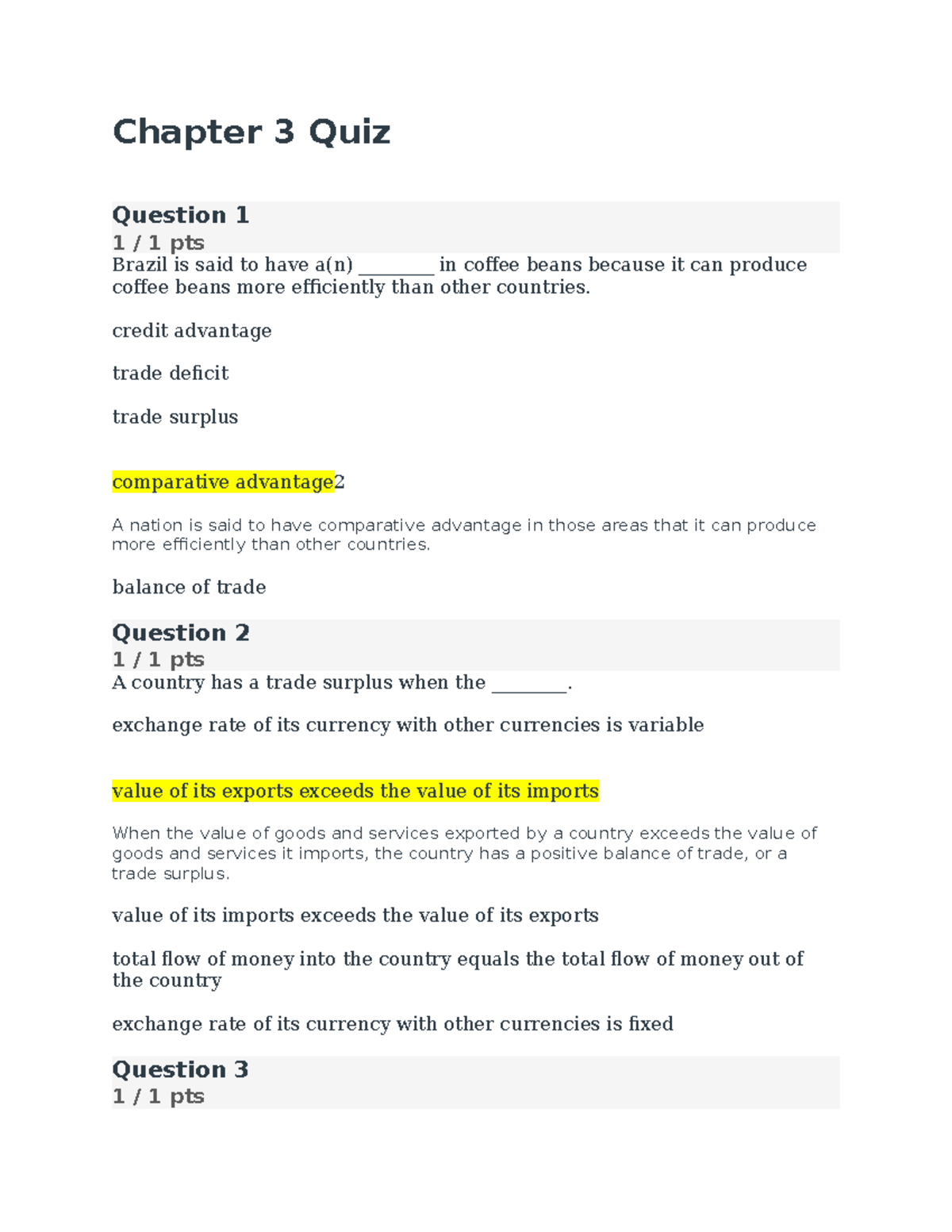 Chapter 3 Quiz - QUIZ - Chapter 3 Quiz Question 1 1 / 1 Pts Brazil Is ...