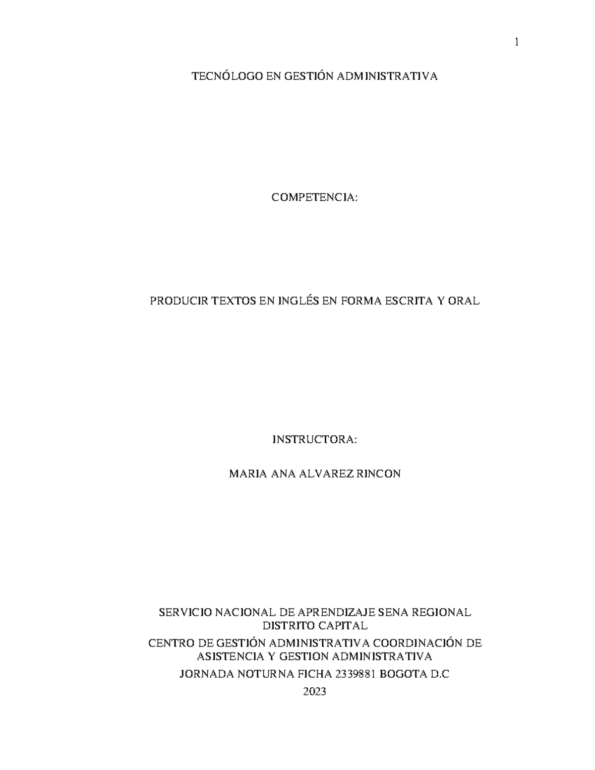 Entregable final de ingles - TECNÓLOGO EN GESTIÓN ADMINISTRATIVA ...