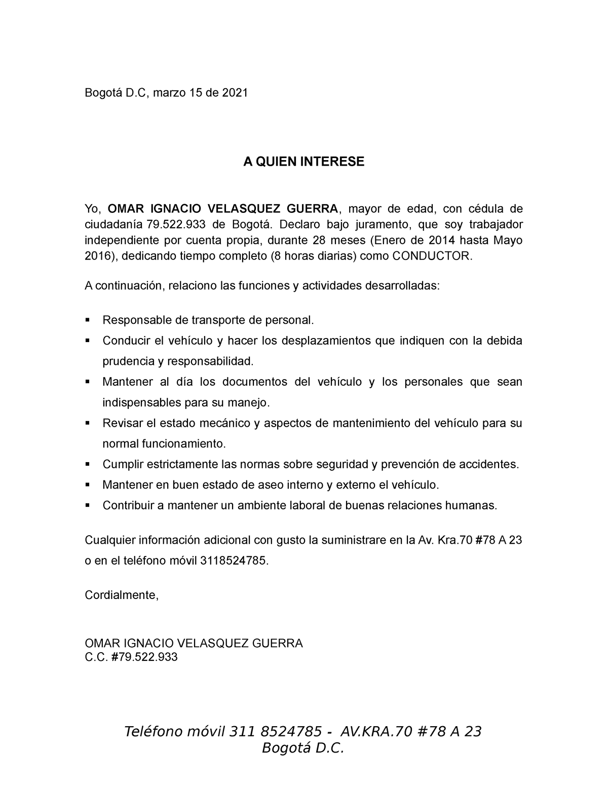 Certificado Laboral Independiente Oivg Jose Hn Bogotá D Marzo 15 De 2021 A Quien Interese Yo 3894