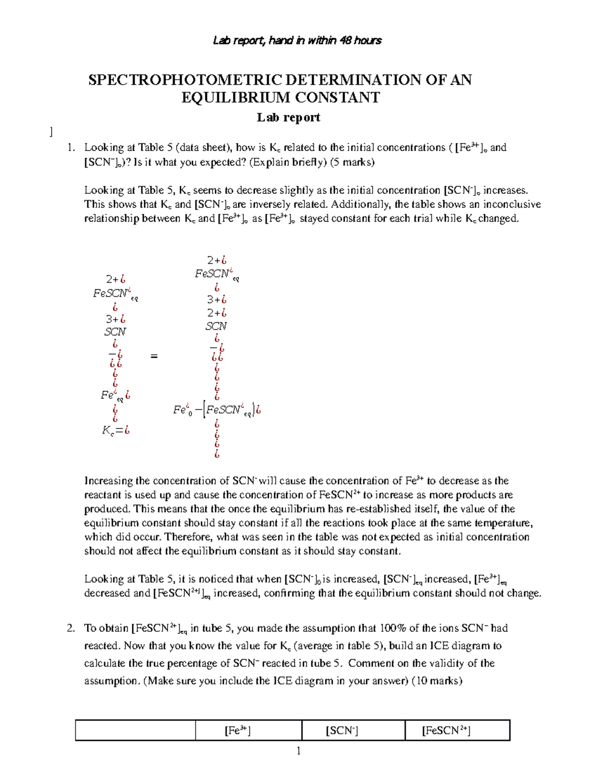 Equilibrium Report - SPECTROPHOTOMETRIC DETERMINATION OF AN EQUILIBRIUM ...