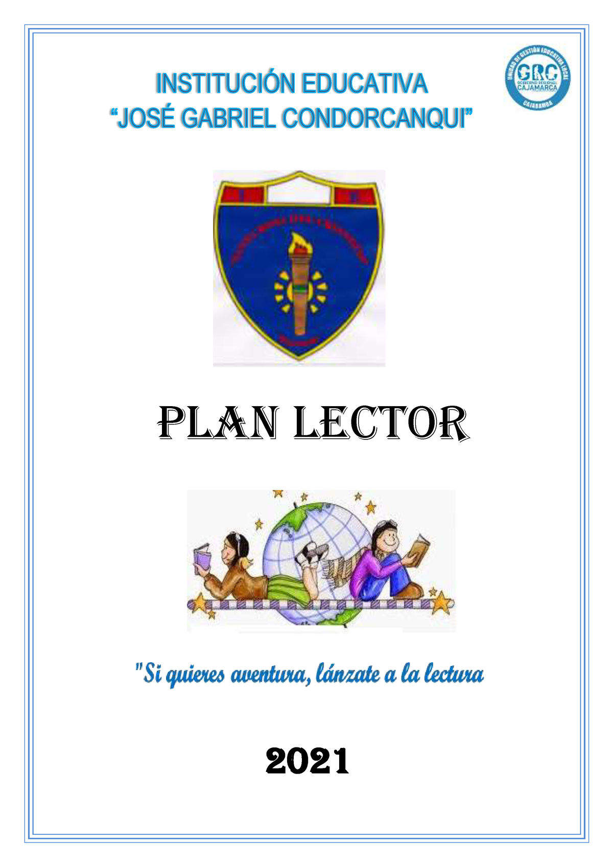 Plan Lector 2021 - PLAN LECTOR PRESENTACI”N El Plan Lector Es La ...